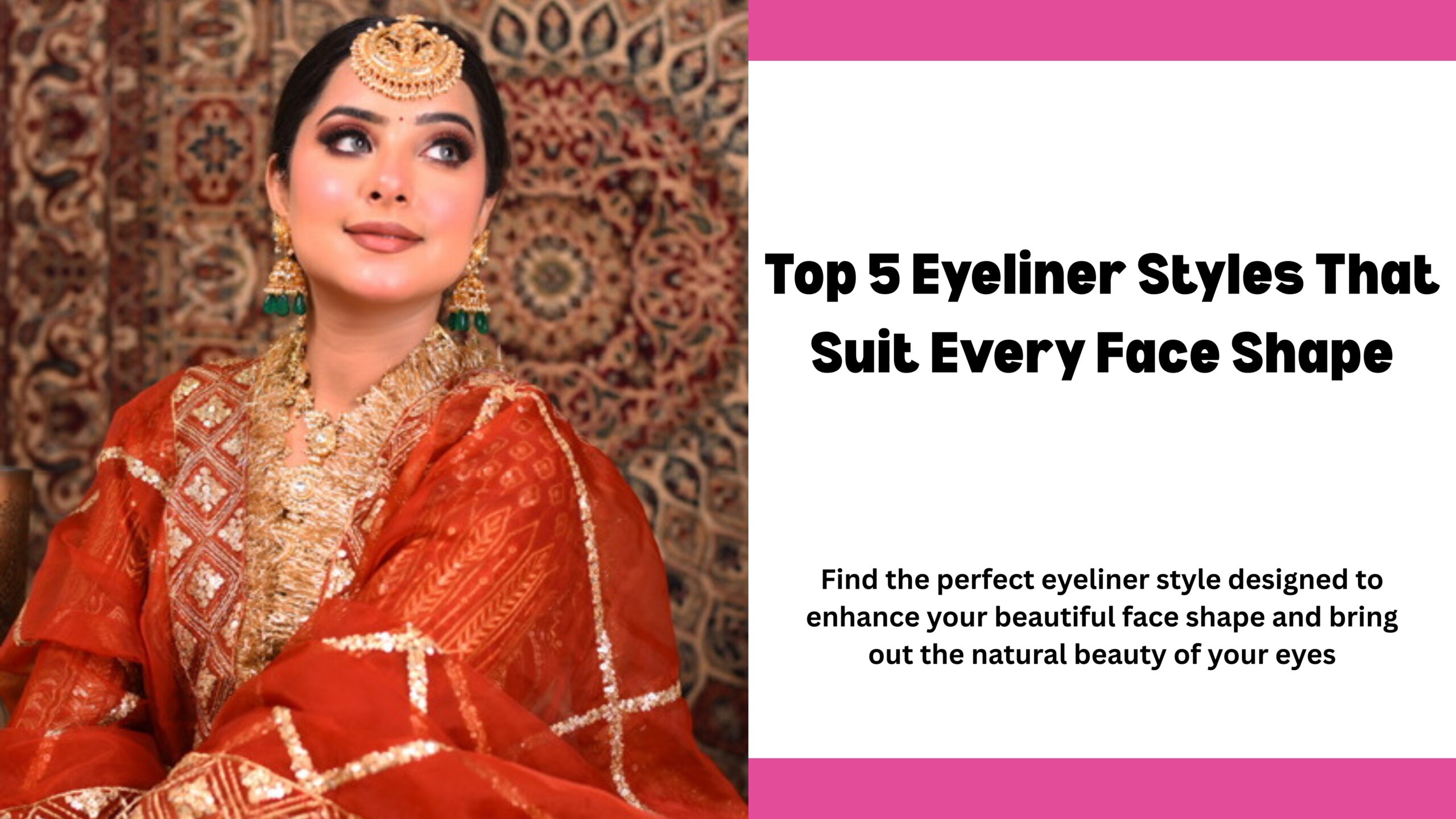 Eyeliner Styles || Best eyeliner styles || Face shape || Eyeliner Styles That Suit Every Face Shape